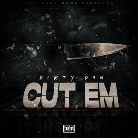 Cut Em | Boomplay Music