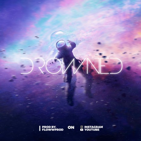 Drowned | Boomplay Music