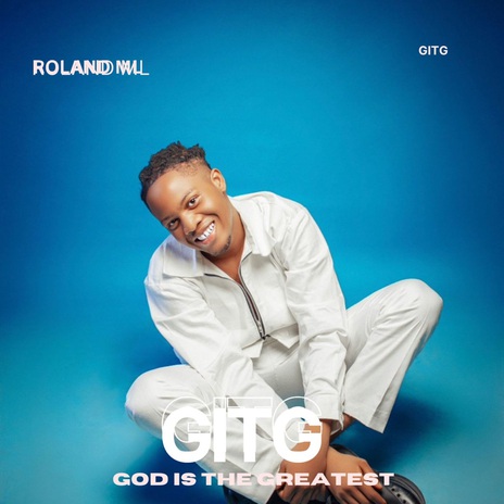 God is the Greatest (GITG) | Boomplay Music