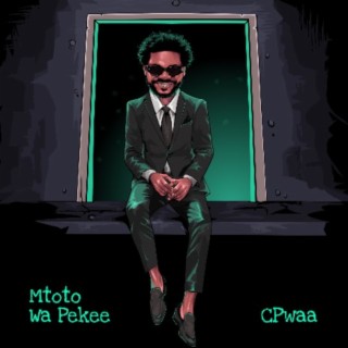 Mtoto Wa Pekee EP