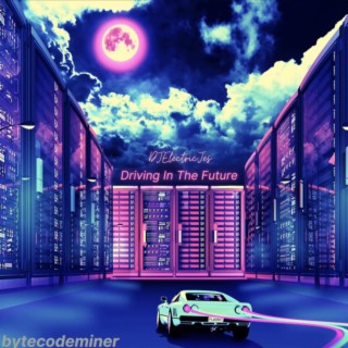 Driving In The Future