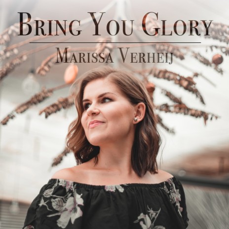 Bring You Glory | Boomplay Music