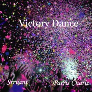 Victory Dance ft. Parris Chariz lyrics | Boomplay Music