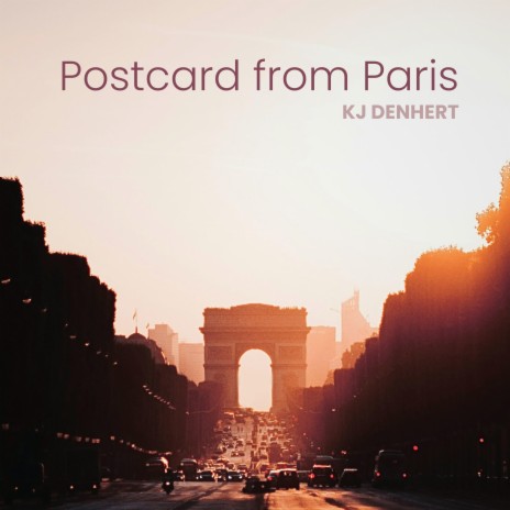 Postcard from Paris | Boomplay Music