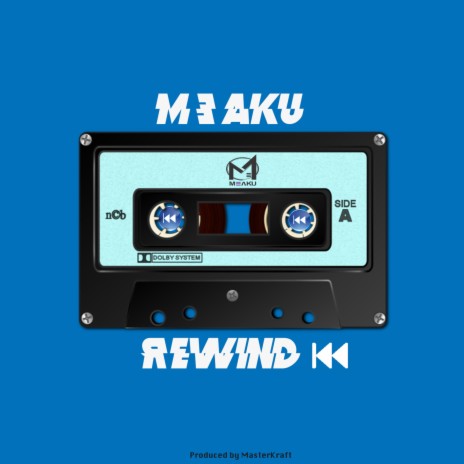 Rewind (feat. Masterkraft)