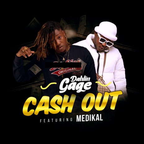 Cash Out ft. Medikal