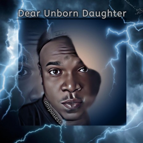 Dear unborn daughter