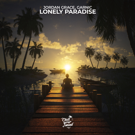 Lonely Paradise ft. Garnic | Boomplay Music