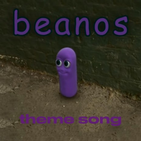 Beanos Theme Song | Boomplay Music