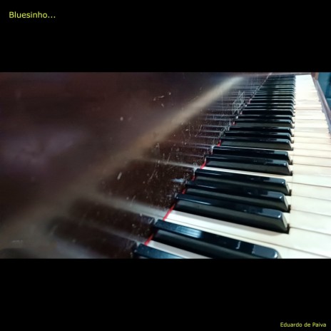 Bluesinho... | Boomplay Music