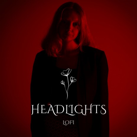 Headlights (LOFI) ft. Swattrex | Boomplay Music