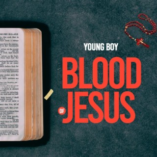 Blood of Jesus lyrics | Boomplay Music