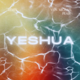 Yeshua (remix)