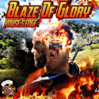 BLAZE OF GLORY lyrics | Boomplay Music