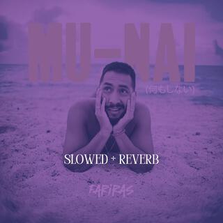 Mu-Nai (No hacer Nada) lyrics | Boomplay Music