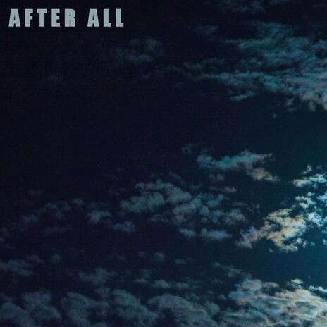 After All | Boomplay Music