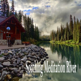 Soothing Meditation River