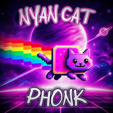 NYAN CAT PHONK | Boomplay Music