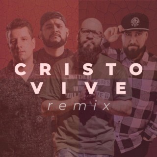 Cristo Vive (Remix)