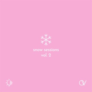 Snow Sessions Vol. 2