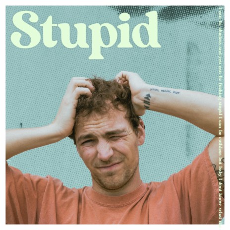 Stupid | Boomplay Music