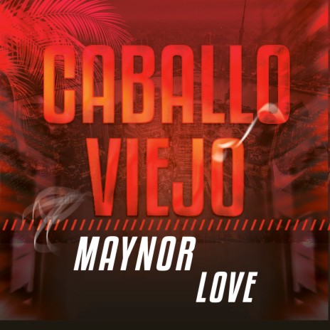 Caballo Viejo | Boomplay Music