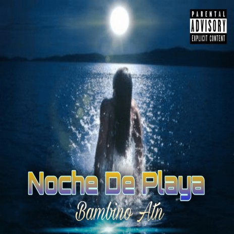 Noche De Playa | Boomplay Music