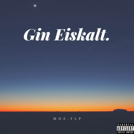 Gin Eiskalt. | Boomplay Music