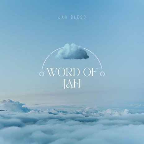 Word Of Jah | Boomplay Music