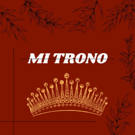 Mi Trono | Boomplay Music