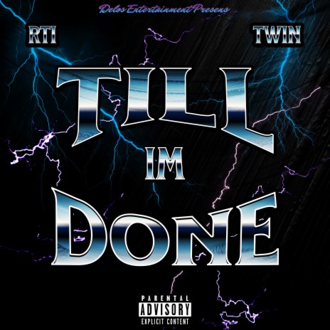 Till Im Done ft. Road To Improvement | Boomplay Music