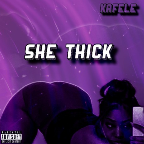 She Thick | Boomplay Music