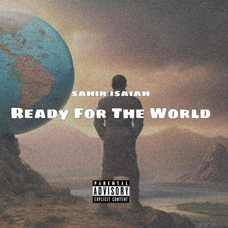 Ready for the World | Boomplay Music