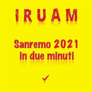 Sanremo 2021 in due minuti lyrics | Boomplay Music