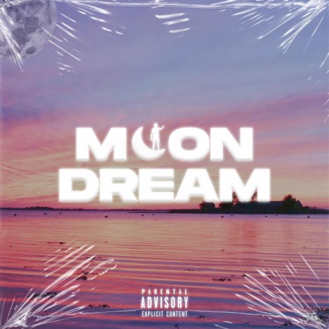 Moon Dream | Boomplay Music