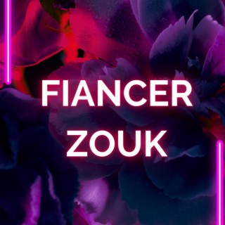 Fiancer Zouk