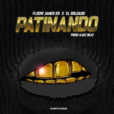 Patinando ft. floow james 23 | Boomplay Music