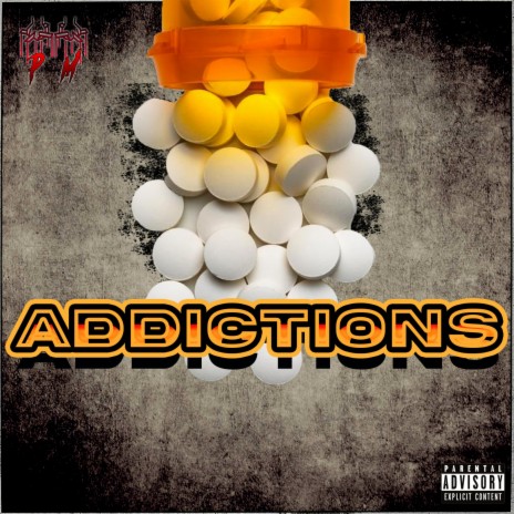 Addictions | Boomplay Music