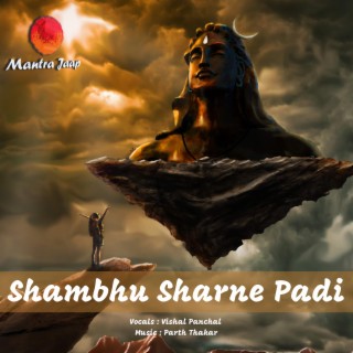 Shambhu Sharne Padi | Shiv Bhajan | Shivratri Special