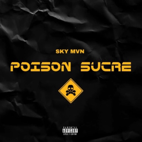 Poison sucré | Boomplay Music