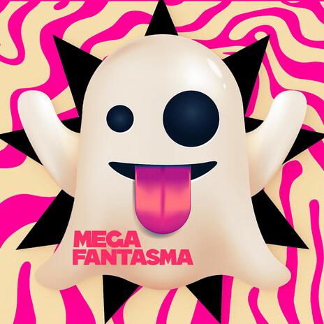 Mega Fantasma | Boomplay Music