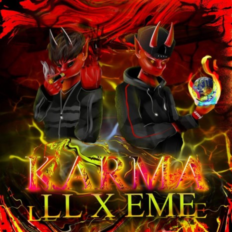 KARMA ft. EME | Boomplay Music