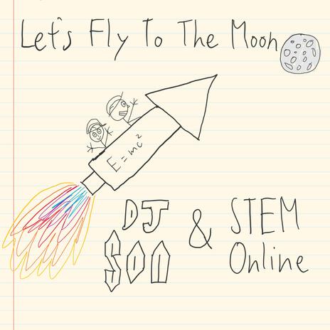 Let's Fly To The Moon | Boomplay Music