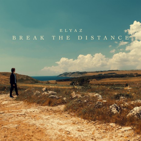 Break the Distance | Boomplay Music