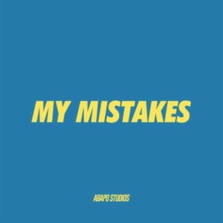 My Mistakes