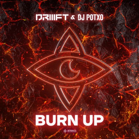 Burn Up ft. DJ POTXO | Boomplay Music