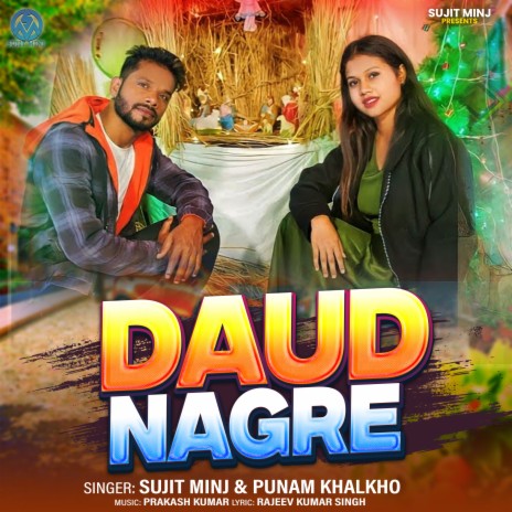 Daud Nagre ft. Punam Khalkho | Boomplay Music