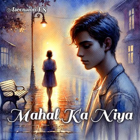 Mahal Ka Niya | Boomplay Music