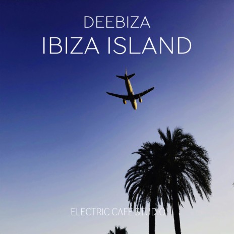 Ibiza Island | Boomplay Music