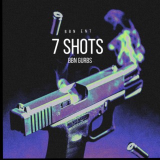 7 Shots